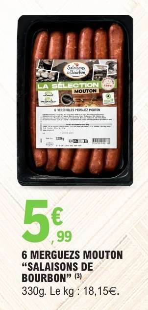 6 MERGUEZ MOUTON "SALAISONS DE BOURBON"