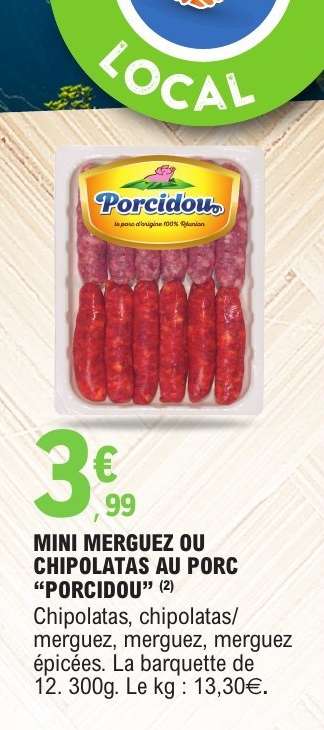 MINI MERGUEZ OU CHIPOLATAS AU PORC “PORCIDOU”