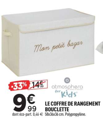 LE COFFRE DE RANGEMENT BOUCLETTE