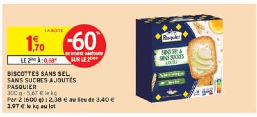 BISCOTTES SANS SEL, SANS SUCRES AJOUTÉS PASQUIER