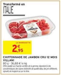 CHIFFONNADE DE JAMBON CRU 12 MOIS 'VILLANI'