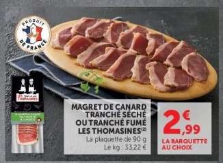 Magret de canard tranché séché ou tranché fumé Les Thomasines