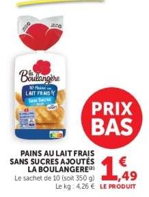 PAINS AU LAIT FRAIS SANS SUCRES AJOUTÉS LA BOULANGÈRE