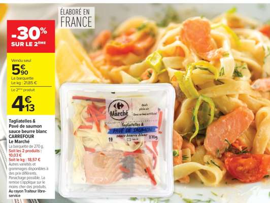 Tagliatelles & Pavé de saumon sauce beurre blanc CARREFOUR Le Marché