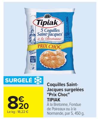 Coquilles Saint-Jacques surgelées "Prix Choc" TIPIAK