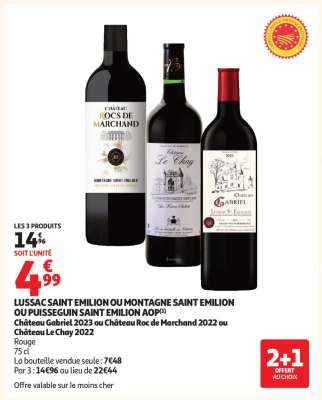 LUSSAC SAINT EMILION OU MONTAGNE SAINT EMILION OU PUISSEGUIN SAINT EMILION AOP