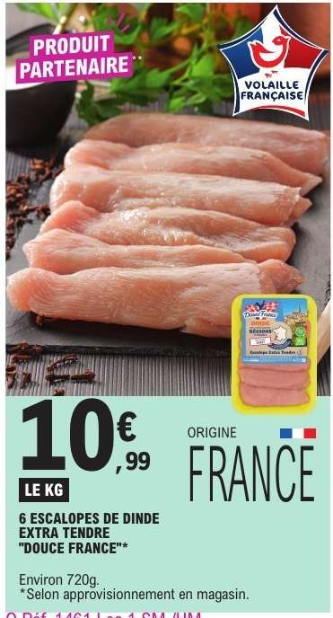 6 Escalopes de Dinde Extra Tendre "Douce France"